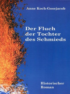 cover image of Der Fluch der Tochter des Schmieds